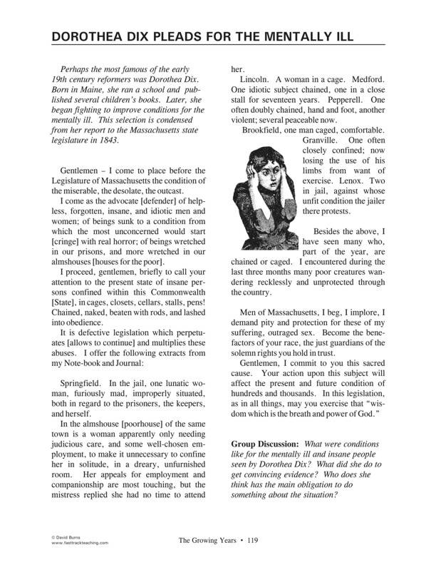 Fasttrack to America's Past - Section 4 The Growing Years 1800 - 1860   Dorothea Dix Pleads for the Mentally Ill - 1843 report to legislature in Massachusetts