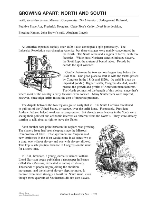 Fasttrack to America's Past - Section 4 The Growing Years 1800 - 1860   Growing Apart: North and South - topic summary of historical events leading to the Civil War